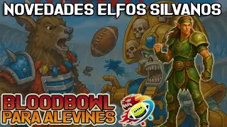 Novedades Elfos silvanos | BLOODBOWL