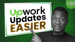 Latest Upwork Update makes Upwork EASIER!!!