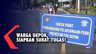 Ingat! Warga Depok Harus Ada Surat Tugas jika Bekerja Saat PSBB