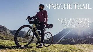Marche Trail: Unsupported Bikepacking Adventure il Viaggio in Gravel