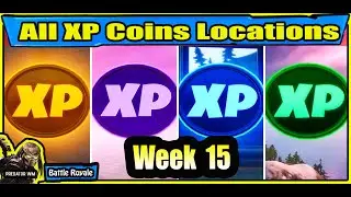 All XP COINS LOCATIONS IN FORTNITE SEASON 5 Chapter 2 (WEEK 15)