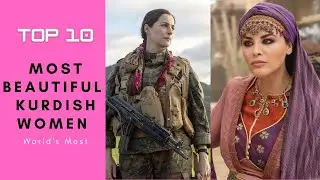 10 Most Beautiful Kurdish Women