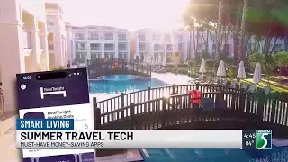 Summer Travel Tech: Must-Have Money-Saving Apps