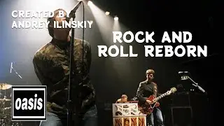 'Rock and roll reborn' | An Oasis AI song made by AndreyIlinskiy