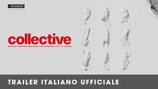 Collective | Trailer Italiano Ufficiale HD (oversound)