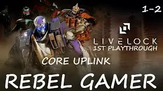 LiveLock (CO-OP) - Core Uplink (1-2) - XBOX ONE (HD)