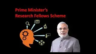 PMRF Scheme - Prime Minister&rsquo;s  Research Fellows Scheme - Current Affairs 2018