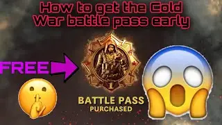 HOW TO GET THE COLD WAR BATTLE PASS EARLY