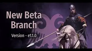 Beta Patch Notes 1.1.0  - Übersetzung Deutsch - Mount&Blade 2: Bannerlord