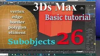 3ds max basic tutorial bangla #26 | how to edit with poly subobjects