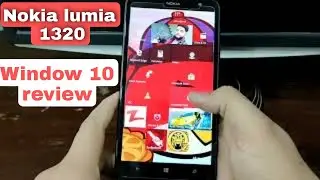 Nokia lumia 1320 window 10 review || Microsoft store is working perfect || 👍👍