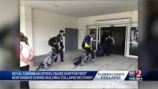 Royal Caribbean offers cruise ship for first responders during building collapse recovery