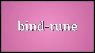 Bind-rune Meaning