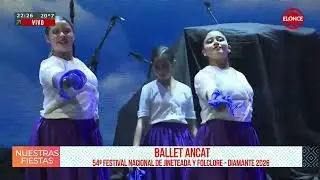 Ballet Ancat en el 54&deg; Festival Nacional de Jineteada y Folclore - Diamante 2026