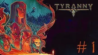 Tyranny - Episode 1 - The Story of Zus