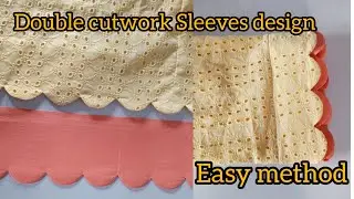 Double cutwork Sleeves and Daman Design|Double cutwork design cutting and stitching Very easy method