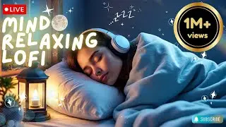 LIVE :  Desi Beats World | Calming lofi for chill vibes ✨| Sleep ,Chill , Focus , Relax