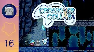 Icy Challenges in Celesterraria - Celeste: Crossover Collab - Part 16