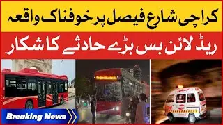 Red Line Bus Accident At Shahrah-e-Faisal | People Bus Service | Breaking News