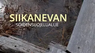 Siikanevan soidensuojelualue - Siikanevan kierros