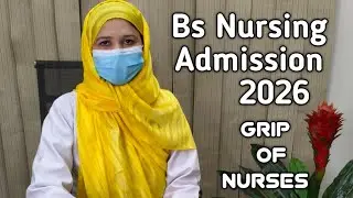 Bs Nursing admission 2026  Bs Nursing in govt Punjab Bs Nursing stipend