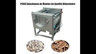 TAGRM PC80 &Eacute;plucheuse de Manioc de Qualit&eacute; Alimentaire