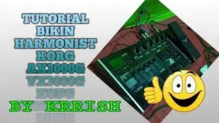 Tutorial Setting HARMONIST di KORG AX3000G Part I