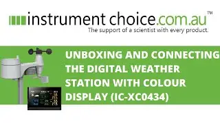 Unboxing and Connecting the Digital Weather Station with Colour Display (IC-XC0434)