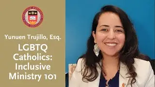 LGBTQ Catholics: Inclusive Ministry 101