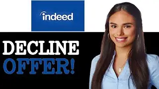 How To Decline A Job Offer In Indeed (2025)