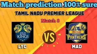 Tamilnadu premier league / Match 8 / match and toss prediction 100% sure