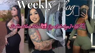 Fashion Nova Haul + Ab & Leg workout | Weekly Vlog 🖤