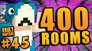 400 Room Vault! - MINECRAFT VAULT HUNTERS SMP #45