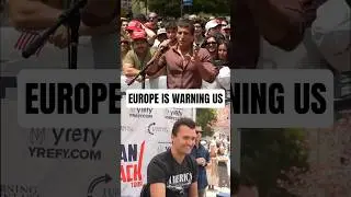 He Came From Europe &mdash; Then Said THIS