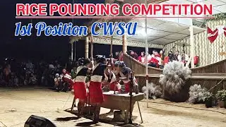 Rice Pounding Competition || 1st Position by CWSU || CASU 2026