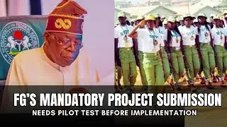 FG mandates thesis submission for NYSC mobilisation