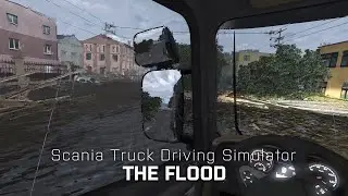 Scania Truck Driving Simulator - The Flood