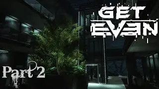 The CornerGun - Get Even - Part 2