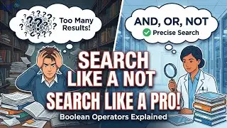 How to Search Like a Pro? Advanced Search Strategies for Research