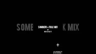 SOMBERI REMIX BY MR RETRO FF// #FREEFIRE #MRRETROFF #HAVOC #PU4LYF #REMIX