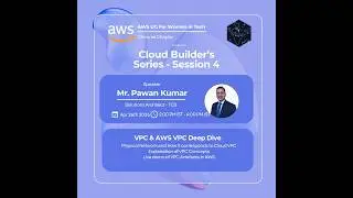 AWS Cloud Builder Series – VPC Deep Dive