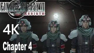 Final Fantasy 7 Rebirth Chapter 4 Gameplay Walkthrough No Commentary 4K