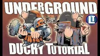 Underground Duchy Tutorial for the Root Board Game