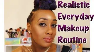 Realistic Everyday Makeup Routine | Nina So Glamorous