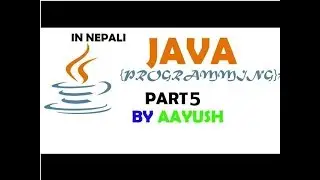 In Nepali | Learning Java Programming Part 5 | Decision Making #1(Conditional statements)