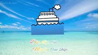 My big blue ship rhymes | kids rhymes | jingles for kids