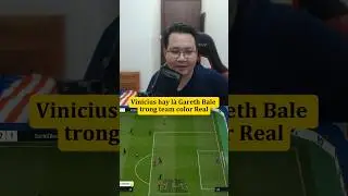 Lựa chọn Vinicius hay Gareth Bale trong team Real FCO | KaD Minh Nhựt #shorts