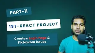 Create a Login Page & Fix Navbar Responsiveness issues | Complete React Project Tutorial