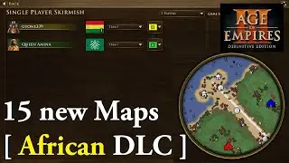 15 new Maps [ African DLC ] | Age of Empires III DE 2021