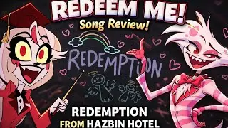 &ldquo;Speedrun to Redemption&rdquo; &ndash; Hazbin Hotel Song Review & Breakdown